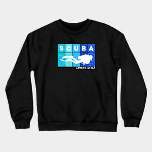 Scuba - Embrace the Sea | Scuba diving | Ocean lovers | Diving | Freediver | Freediving Crewneck Sweatshirt